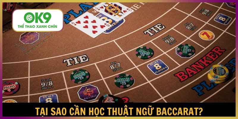 Nắm được thuật ngữ baccarat sẽ nâng cao trải nghiệm của bạn